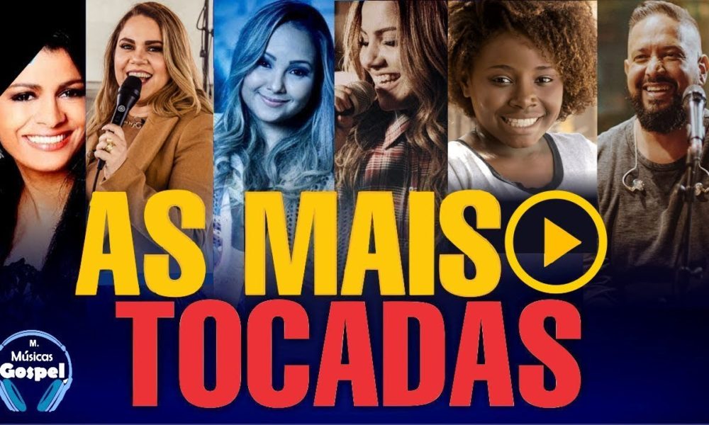 Louvores E Adoração 2021 – As Melhores Músicas Gospel Mais Tocadas 2021 ...