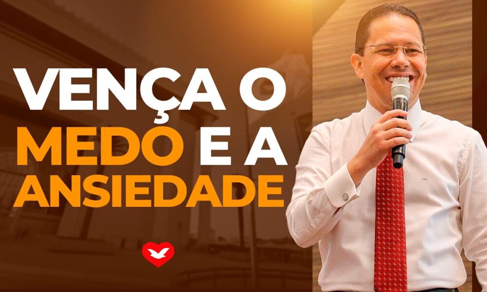 Como vencer o medo e a ansiedade por meio da fé? Bispo Jadson Santos ...