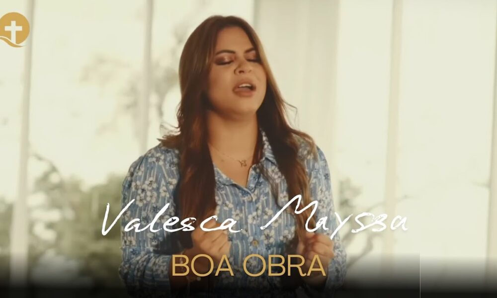 Valesca Mayssa | Os Melhores Clipes [Boa Obra] - Cig Oficial